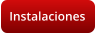 Instalaciones