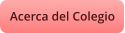 Acerca del Colegio